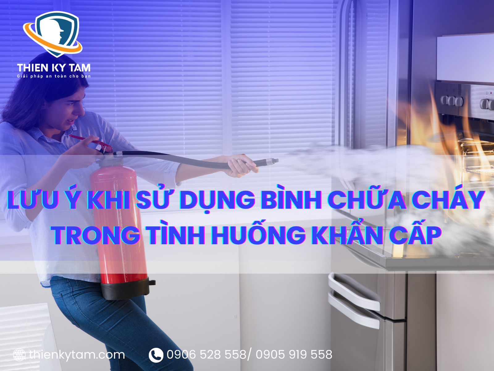 Lưu ý khi sử dụng bình chữa cháy trong tình huống khẩn cấp